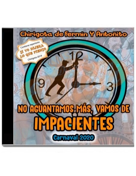 CD Chirigota Los impacientes- 2020